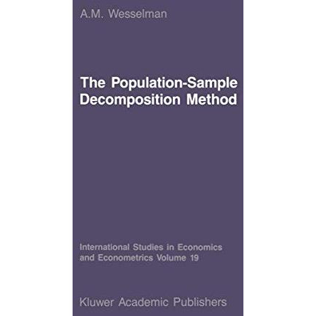 The Population-Sample Decomposition Method: A Distribution-Free Estimation Techn [Paperback]