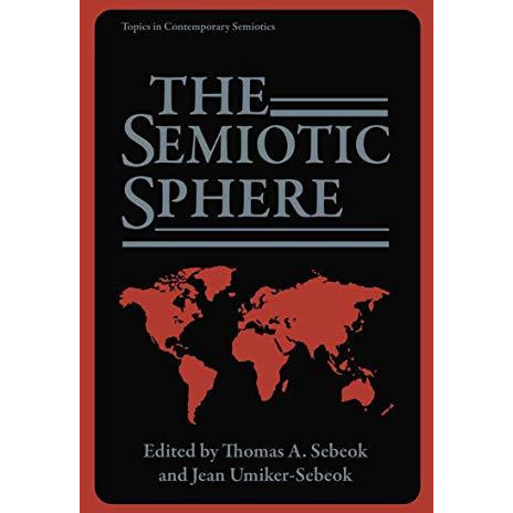 The Semiotic Sphere [Paperback]