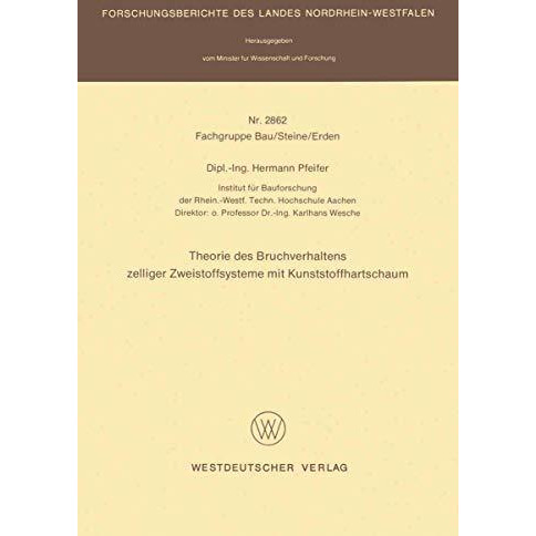 Theorie des Bruchverhaltens zelliger Zweistoffsysteme mit Kunststoffhartschaum [Paperback]