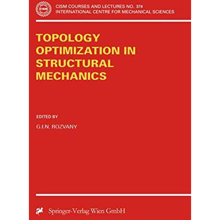 Topology Optimization in Structural Mechanics [Paperback]