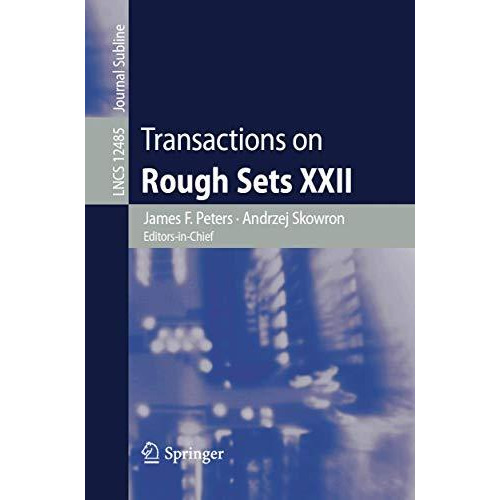 Transactions on Rough Sets XXII [Paperback]