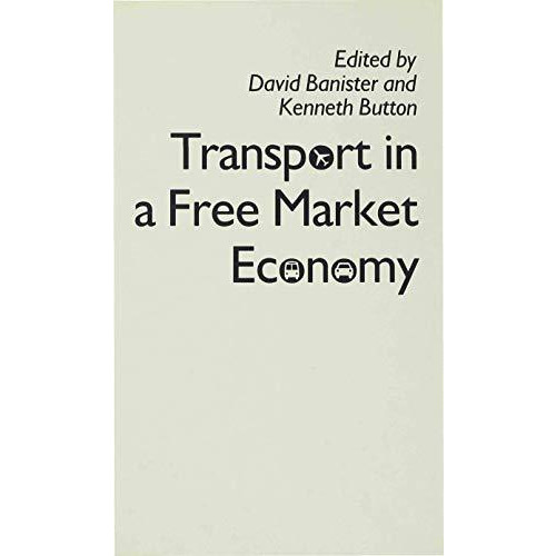 Transport in a Free Market Economy [Hardcover]