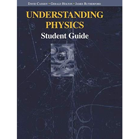 Understanding Physics: Student Guide [Paperback]