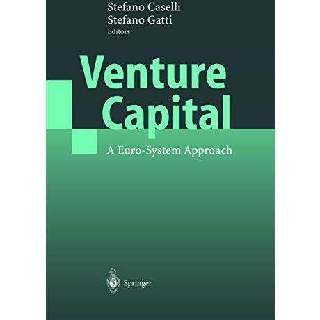 Venture Capital: A Euro-System Approach [Paperback]