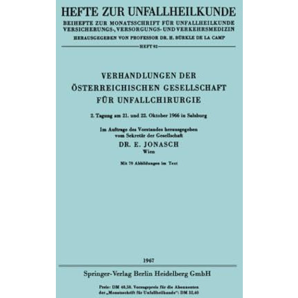 Verhandlungen der ?sterreichischen Gesellschaft f?r Unfallchirurgie: 2. Tagung a [Paperback]