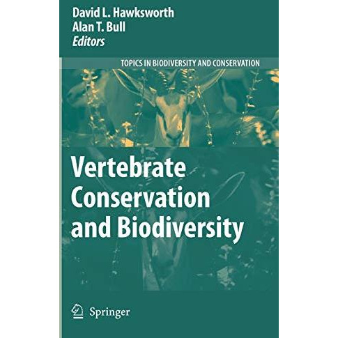 Vertebrate Conservation and Biodiversity [Hardcover]