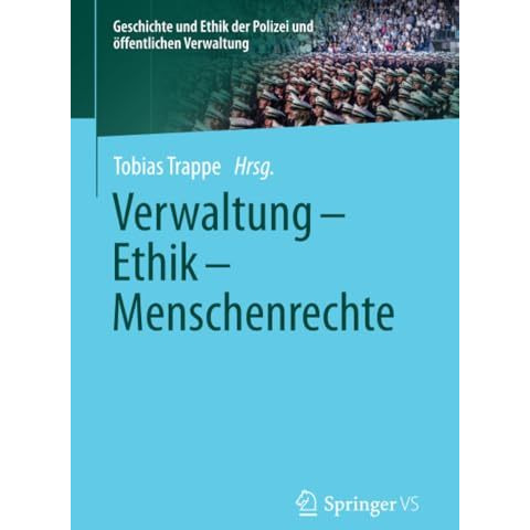 Verwaltung - Ethik - Menschenrechte [Paperback]