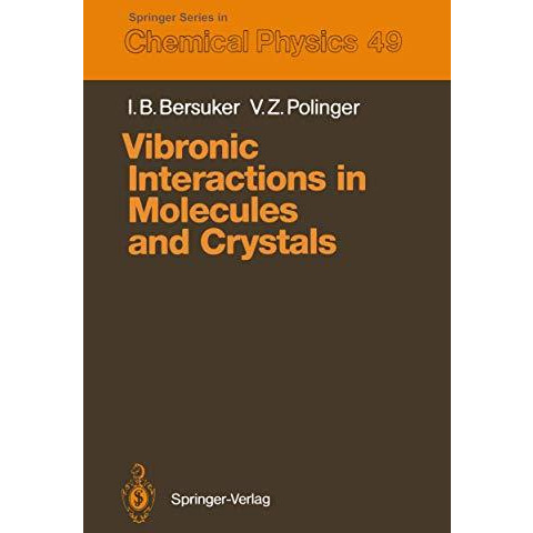 Vibronic Interactions in Molecules and Crystals [Paperback]