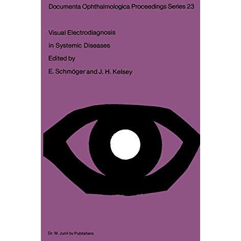 Visual Electrodiagnosis in Systemic Diseases [Paperback]