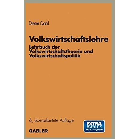 Volkswirtschaftslehre: Lehrbuch der Volkswirtschaftstheorie und Volkswirtschafts [Paperback]