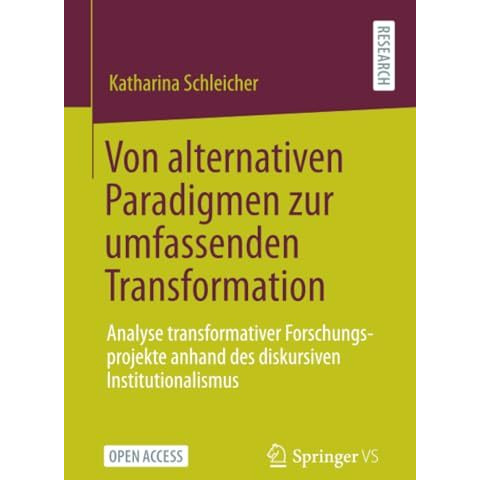 Von alternativen Paradigmen zur umfassenden Transformation: Analyse transformati [Paperback]