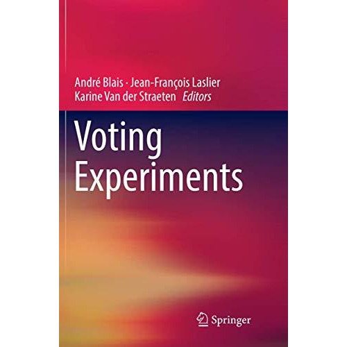 Voting Experiments [Paperback]