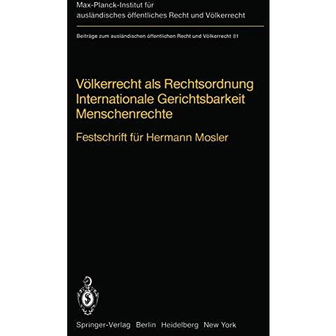 V?lkerrecht als Rechtsordnung Internationale Gerichtsbarkeit Menschenrechte: Fes [Paperback]