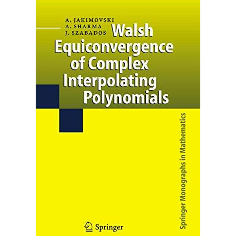 Walsh Equiconvergence of Complex Interpolating Polynomials [Paperback]