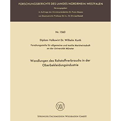 Wandlungen des Rohstoffverbrauchs in der Oberbekleidungsindustrie [Paperback]