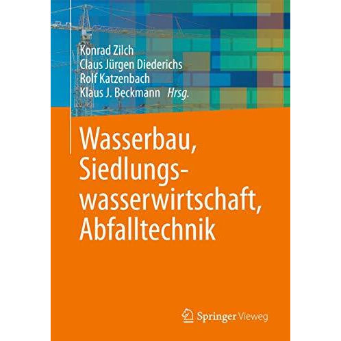 Wasserbau, Siedlungswasserwirtschaft, Abfalltechnik [Paperback]