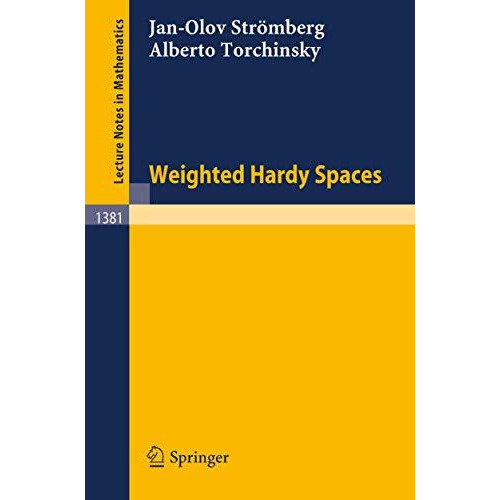 Weighted Hardy Spaces [Paperback]