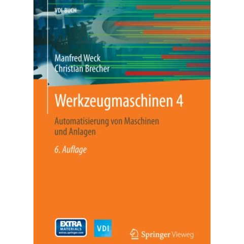 Werkzeugmaschinen 4: Automatisierung von Maschinen und Anlagen [Paperback]