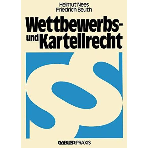 Wettbewerbs- und Kartellrecht [Paperback]