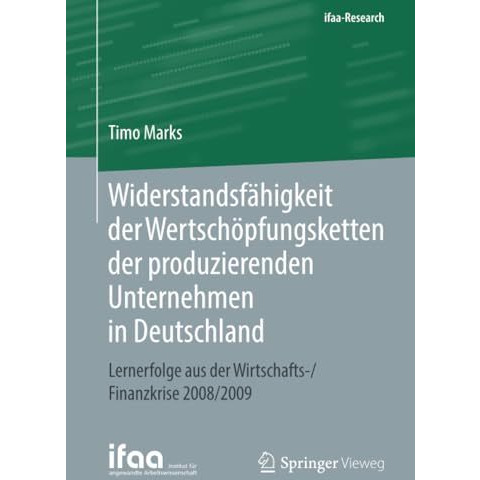 Widerstandsf?higkeit der Wertsch?pfungsketten der produzierenden Unternehmen in  [Paperback]