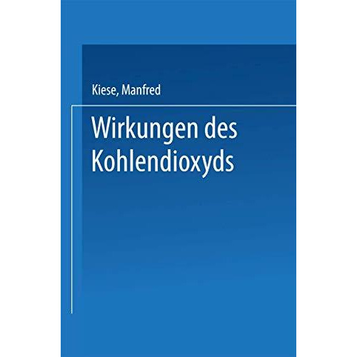 Wirkungen des Kohlendioxyds [Paperback]