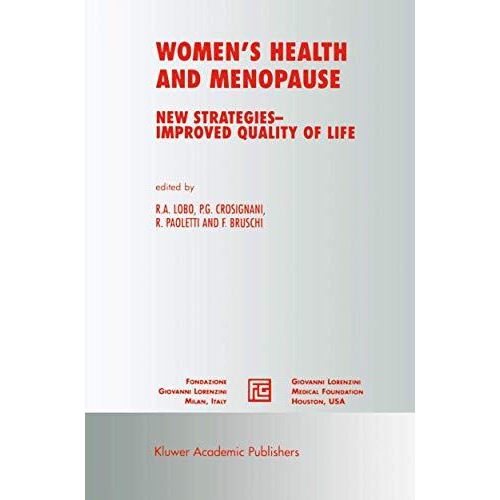 Womens Health and Menopause: New Strategies  Improved Quality of Life [Paperback]