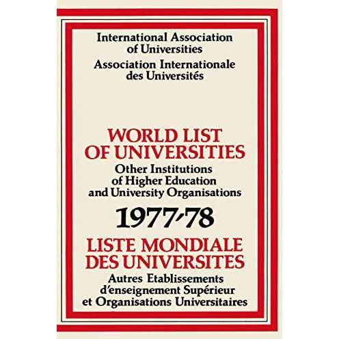 World List of Universities 197778 / Liste Mondiale des Universites [Paperback]