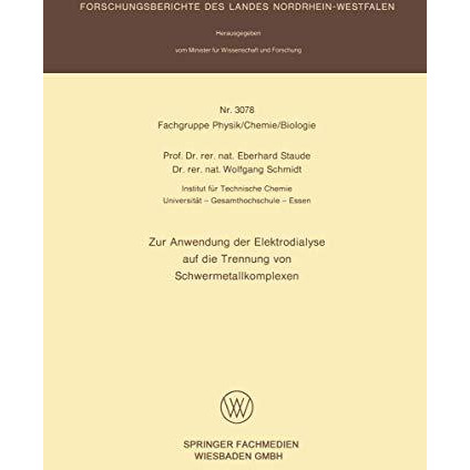 Zur Anwendung der Elektrodialyse auf die Trennung von Schwermetallkomplexen [Paperback]