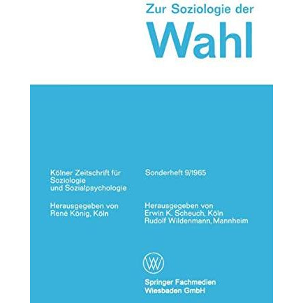 Zur Soziologie der Wahl [Paperback]