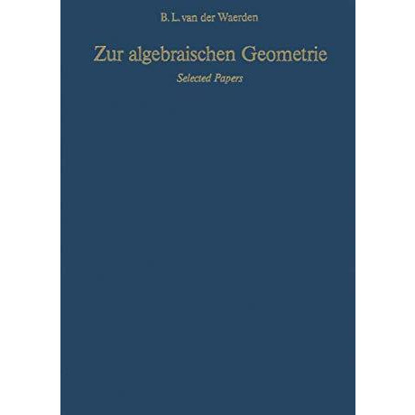 Zur algebraischen Geometrie: Selected Papers [Paperback]