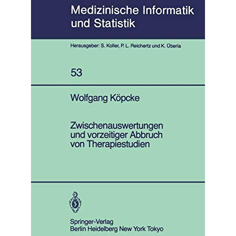 Zwischenauswertungen und vorzeitiger Abbruch von Therapiestudien: Gemischte Stra [Paperback]