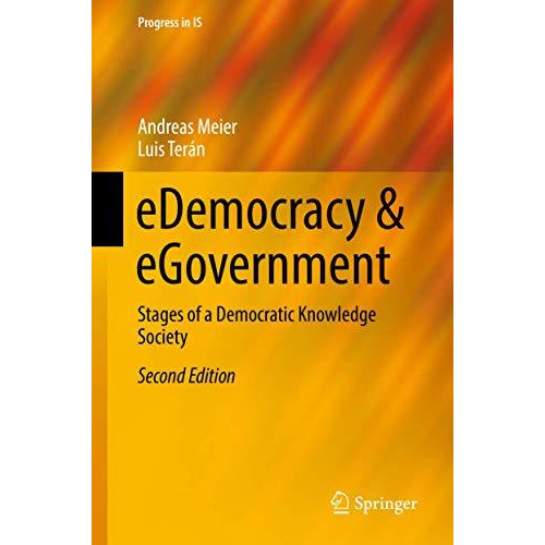 eDemocracy & eGovernment: Stages of a Democratic Knowledge Society [Hardcover]