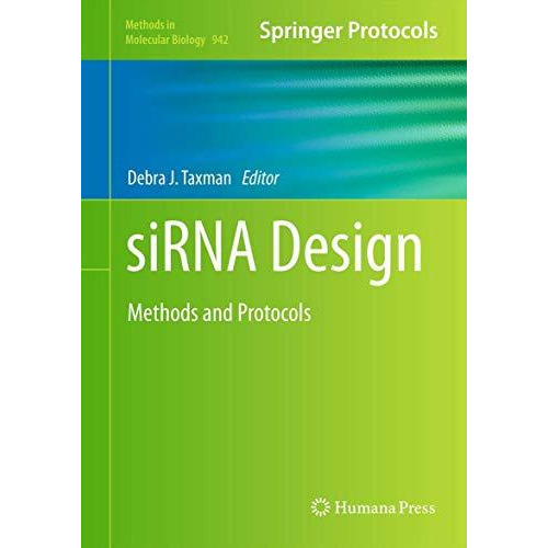 siRNA Design: Methods and Protocols [Hardcover]