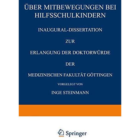 ?ber Mitbewegungen bei Hilfsschulkindern: Inaugural-Dissertation zur Erlangung d [Paperback]