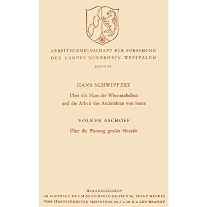 ?ber das Haus der Wissenschaften und die Arbeit des Architekten von heute. ?ber  [Paperback]