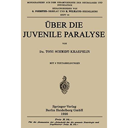 ?ber die Juvenile Paralyse [Paperback]