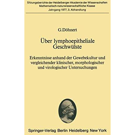 ?ber lymphoepitheliale Geschw?lste: Erkenntnisse anhand der Gewebekultur und ver [Paperback]