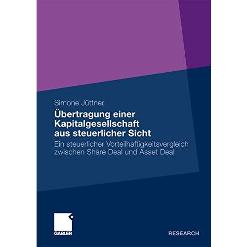 ?bertragung einer Kapitalgesellschaft aus steuerlicher Sicht: Ein steuerlicher V [Paperback]