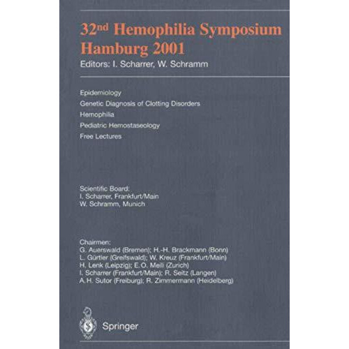 32nd Hemophilia Symposium Hamburg 2001 [Paperback]