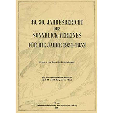 49.50. Jahresbericht des Sonnblick-Vereines f?r die Jahre 19511952 [Paperback]