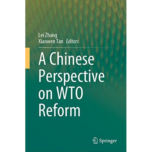 A Chinese Perspective on WTO Reform [Hardcover]