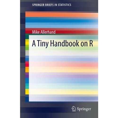 A Tiny Handbook of R [Paperback]