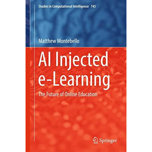 AI Injected e-Learning: The Future of Online Education [Hardcover]