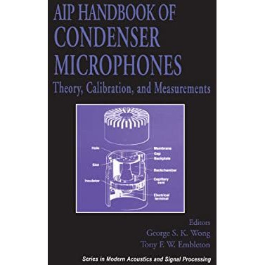 AIP Handbook of Condenser Microphones: Theory, Calibration and Measurements [Hardcover]