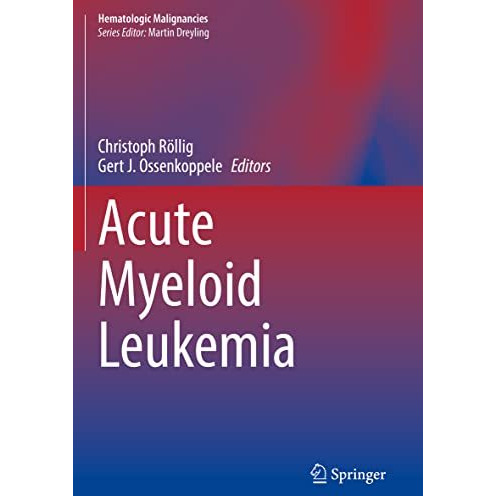 Acute Myeloid Leukemia [Paperback]