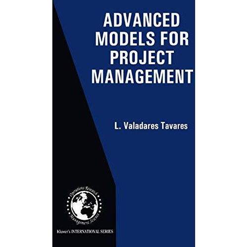 Advanced Models for Project Management [Paperback]