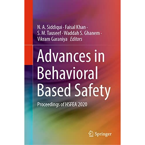 Advances in Behavioral Based Safety: Proceedings of HSFEA 2020 [Hardcover]