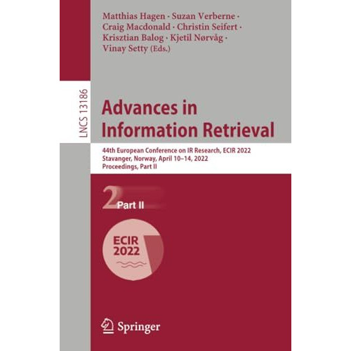 Advances in Information Retrieval: 44th European Conference on IR Research, ECIR [Paperback]