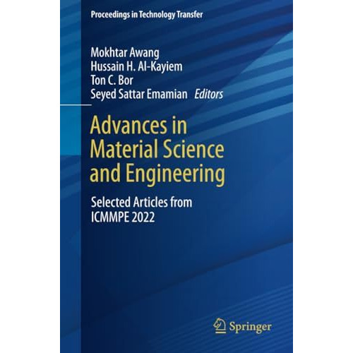 Advances in Material Science and Engineering: Selected Articles from ICMMPE 2022 [Paperback]