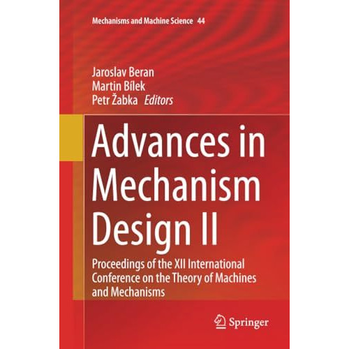 Advances in Mechanism Design II: Proceedings of the XII International Conference [Paperback]